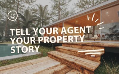 Tell me your property story